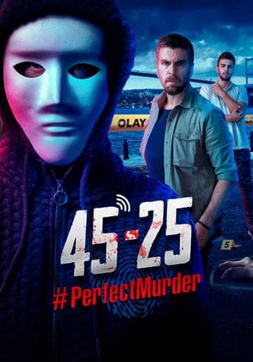 45-25 #KusursuzCinayet