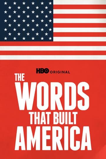 The Words That Built America
