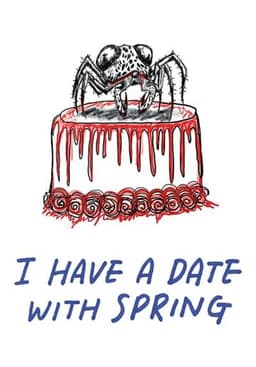 I Have a Date with Spring