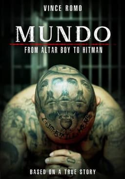 Mundo: From Altar Boy to Hitman