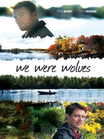 We Were Wolves