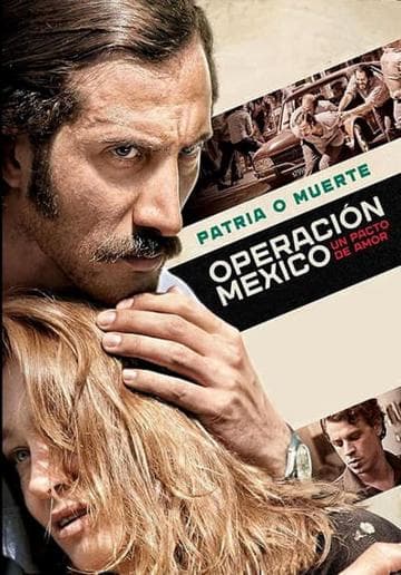 Operación México, un pacto de amor