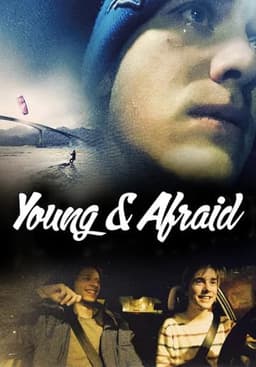 Young and Afraid