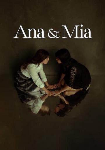 Ana & Mia