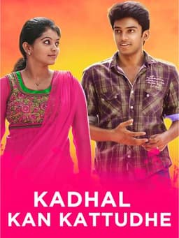 Kadhal Kan Kattuthe