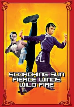 Scorching Sun, Fierce Wind, Wild Fire