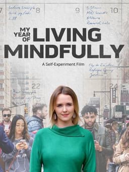 My Year of Living Mindfully