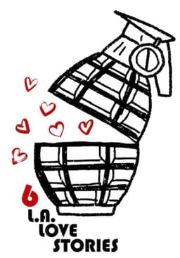 Six L.A. Love Stories