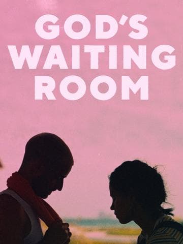 God's Waiting Room
