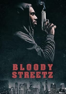 Bloody Streetz