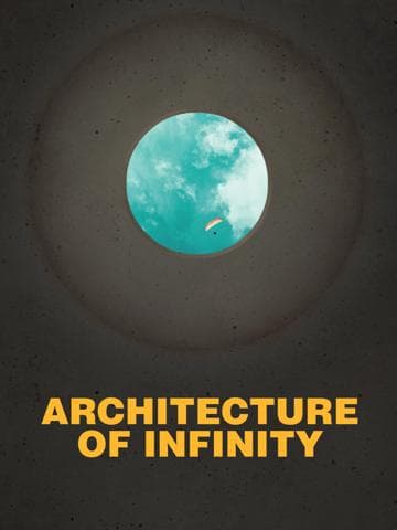 Architecture of Infinity