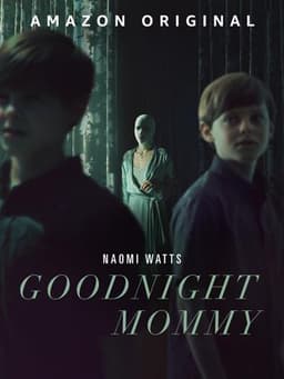 Goodnight Mommy