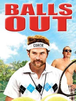 Balls Out: Gary the Tennis Coach