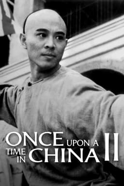 Once Upon a Time in China II