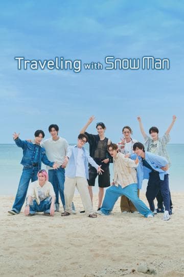 Traveling with Snow Man