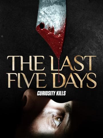 The Last Five Days