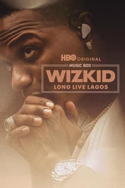 Music Box: Wizkid: Long Live Lagos
