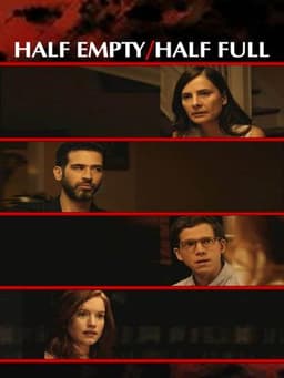 Half Empty/Half Full