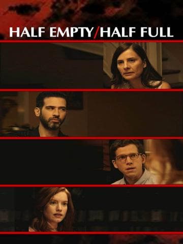 Half Empty/Half Full