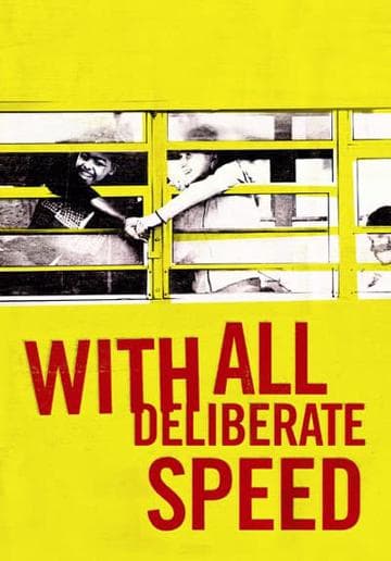 With All Deliberate Speed