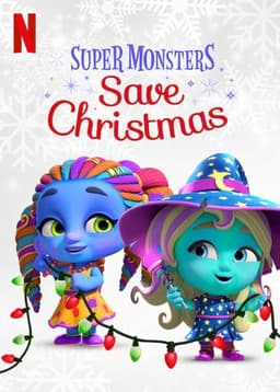 Super Monsters Save Christmas