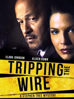 Tripping the Wire: A Stephen Tree Mystery