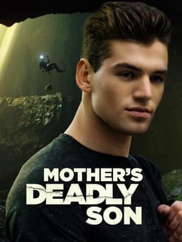 Mother's Deadly Son