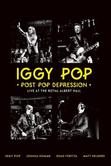 Iggy Pop - Post Pop Depression: Live at the Royal Albert Hall