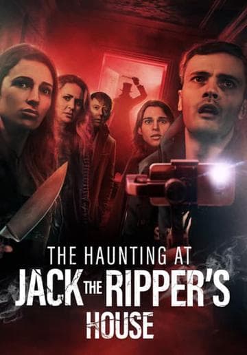 The Haunting at Jack the Ripper’s House
