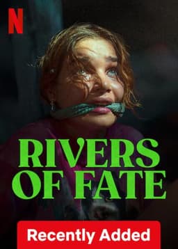 Rivers of Fate