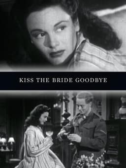 Kiss the Bride Goodbye