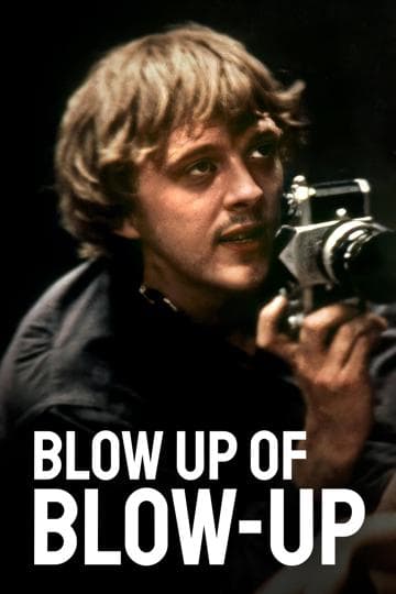Blow Up of 'Blow-Up'