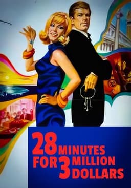 28 Minutes for 3 Million Dollars