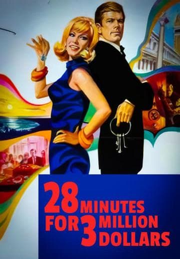 28 Minutes for 3 Million Dollars