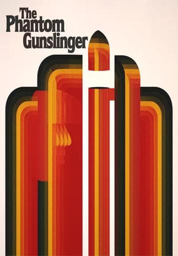 The Phantom Gunslinger