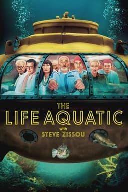 The Life Aquatic with Steve Zissou