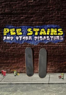 Pee Stains and Other Disasters