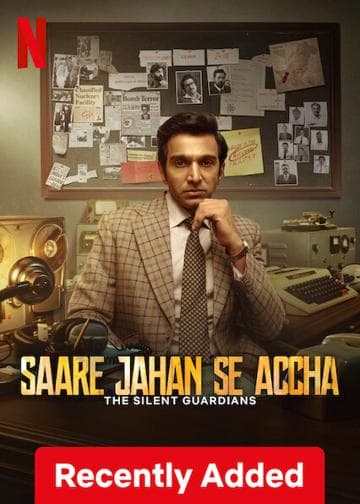 Saare Jahan Se Accha: The Silent Guardians