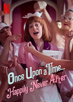 Once Upon a Time... Happily Never After