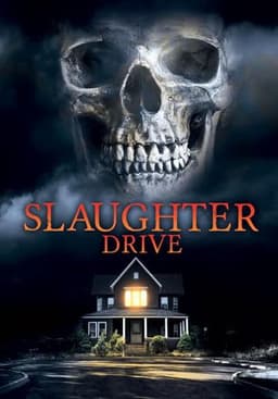 Slaughter Drive