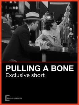 Pulling a Bone
