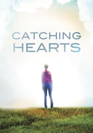 Catching Hearts