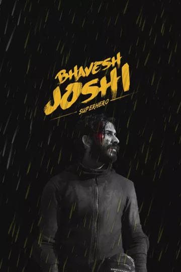 Bhavesh Joshi Superhero