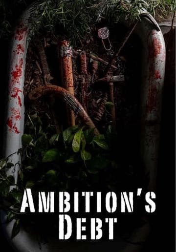 Ambition's Debt