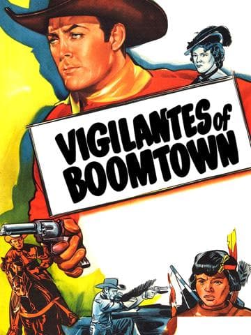 Vigilantes of Boomtown