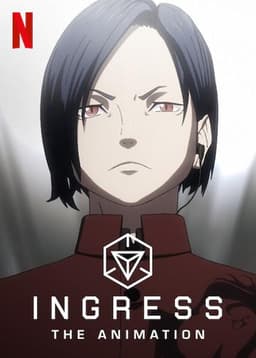 Ingress: The Animation