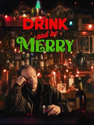 Drink and Be Merry