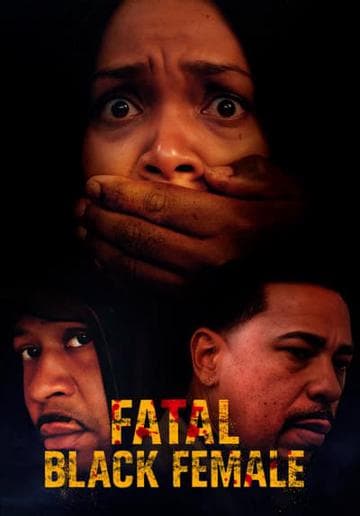 Fatal Black Female