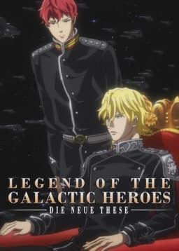 The Legend of the Galactic Heroes: Die Neue These