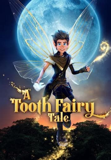 A Tooth Fairy Tale